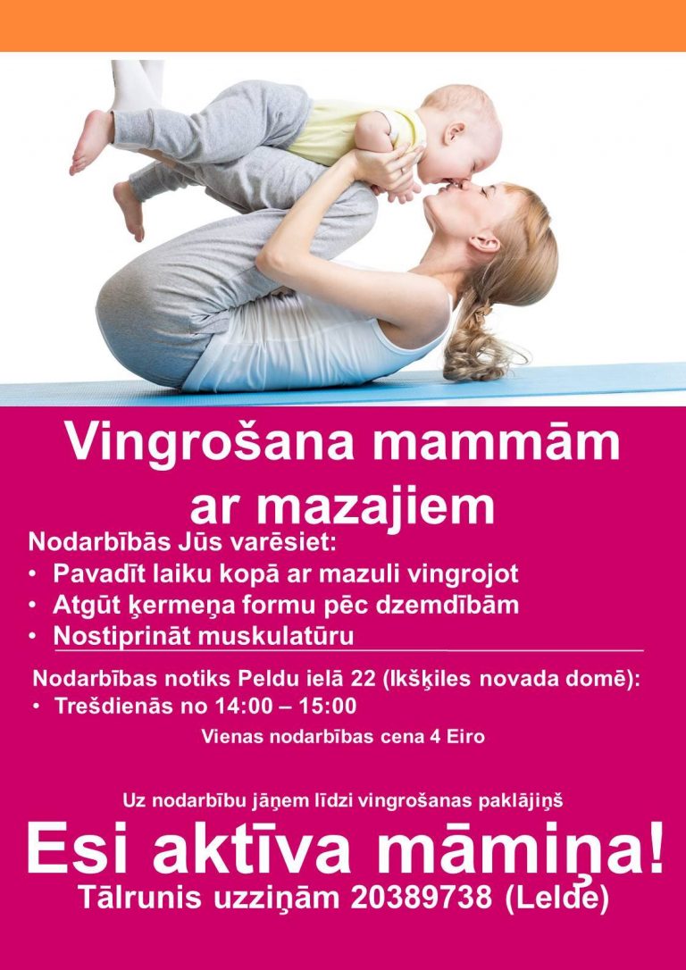 Vingrošana mammām ar mazajiem
