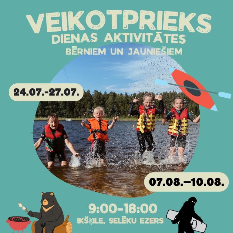 VEIKOTPRIEKS DIENAS AKTIVITĀTES BĒRNIEM UN JAUNIEŠIEM
